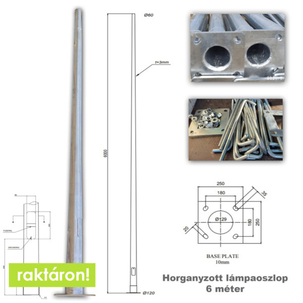 Horganyzott acél lámpaoszlop - 6 méter, utcai világításhoz, PREMIUM LINE